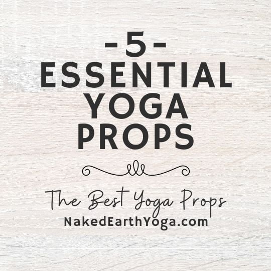 5 essential best yoga props