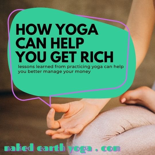 get rich from practicing yoga