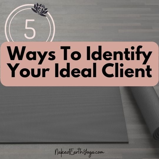 ways to identify your ideal client